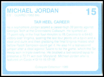 1989 Collegiate Collection North Carolina's Finest #15 Michael Jordan Tar Heels