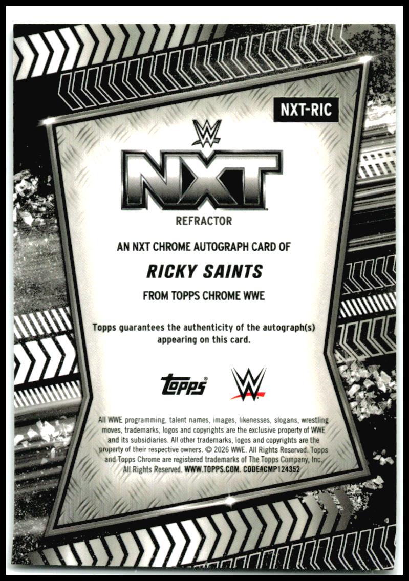 2026 Topps Chrome WWE NXT Autographs Refractor #NXT-RIC Ricky Saints AU
