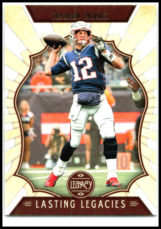 2019 Panini Legacy Lasting Legacies #LL-TB Tom Brady New England Patriots