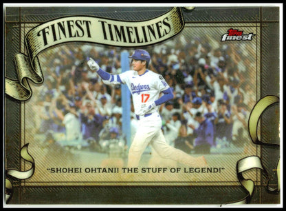 2026 Finest Finest Timelines #FT-23 Shohei Ohtani Los Angeles Dodgers