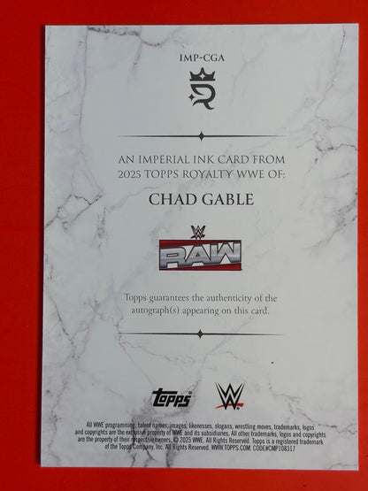 2025 Topps Royalty WWE Imperial Ink #IMP-CGA Chad Gable AU #/99