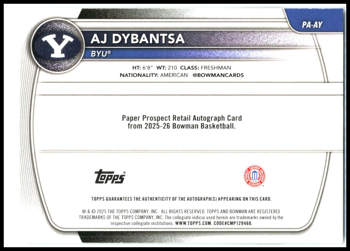 2025-26 Bowman t Auto #PA-AY AJ Dybantsa AU BYU Cougars
