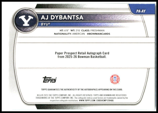 2025-26 Bowman t Auto #PA-AY AJ Dybantsa AU BYU Cougars
