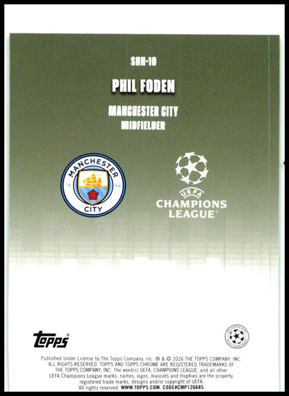 2025 Topps Chrome Silened Green /99 #SHH-10 Phil Foden