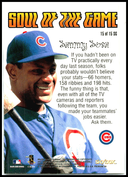 1999 SkyBox Premium Soul of the Game #15SG Sammy Sosa Chicago Cubs