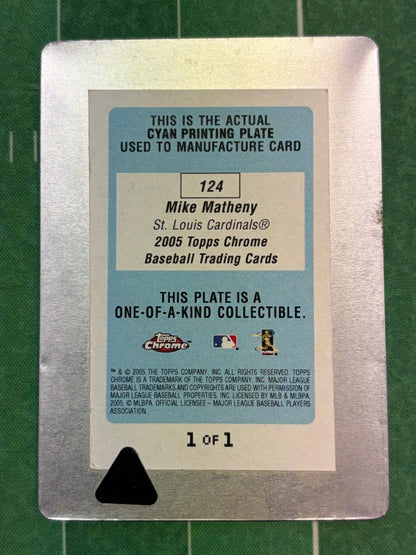 2005 Topps Chrome Printing Plates Cyan #124 Mike Matheny #/1 St. Louis Cardinals
