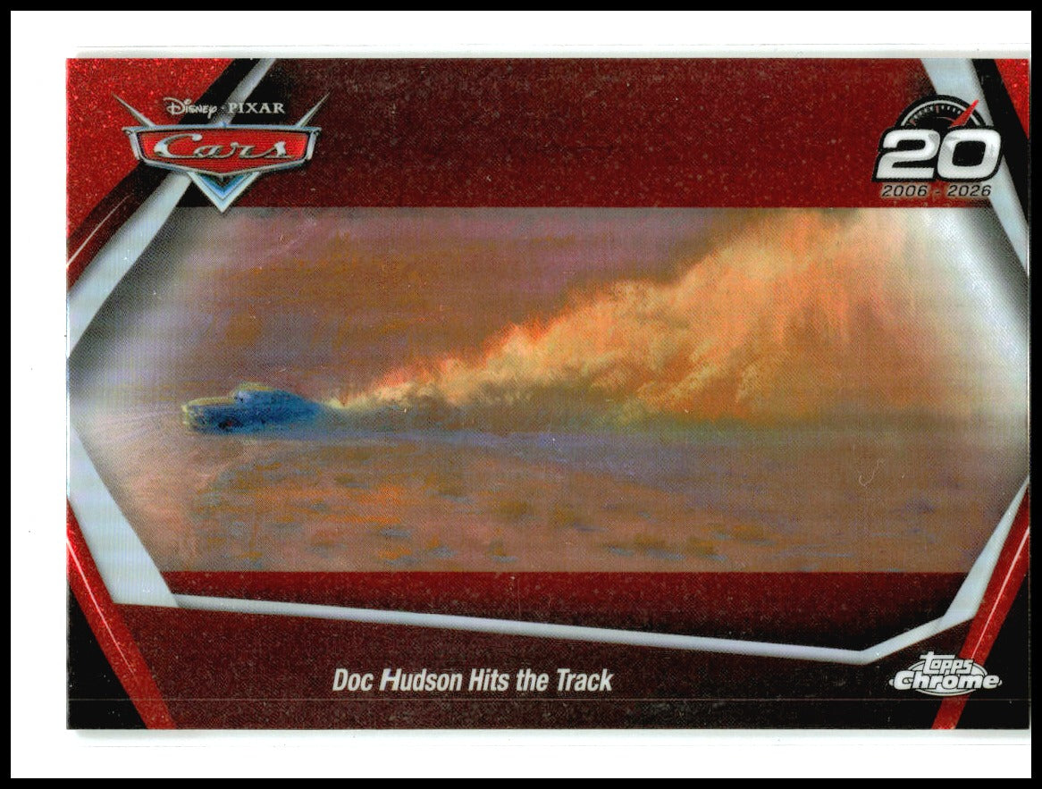 2026 Topps Chrome Disney Cars 20th Anniversary #CRS-8 Doc Hudson Hits the Track