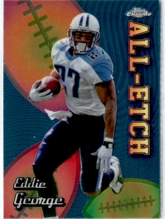 2024 Topps Chrome All-Etch #CAE-EG Eddie George