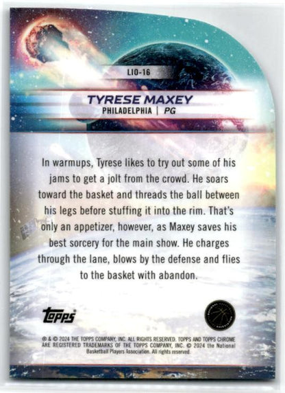 2023-24 Topps Chrome Cosmic Launched Into Orbit #LIO-16 Tyrese Maxey 76ers
