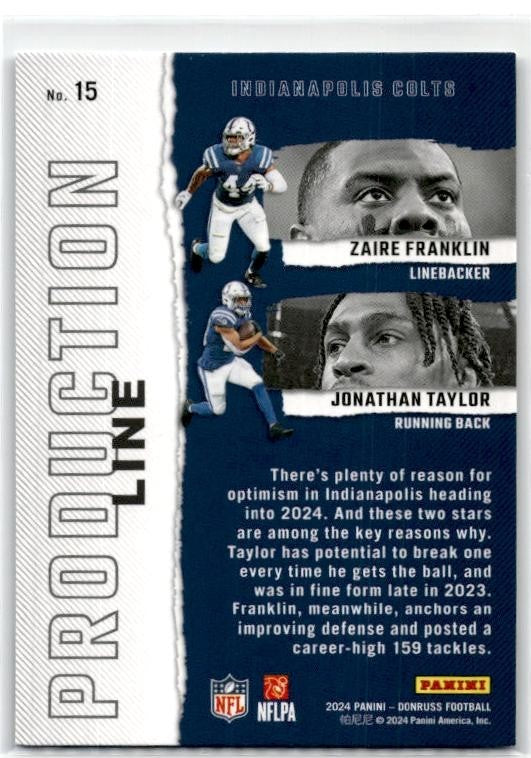 2024 Donruss Production Line #15 Zaire Franklin / Jonathan Taylor Colts