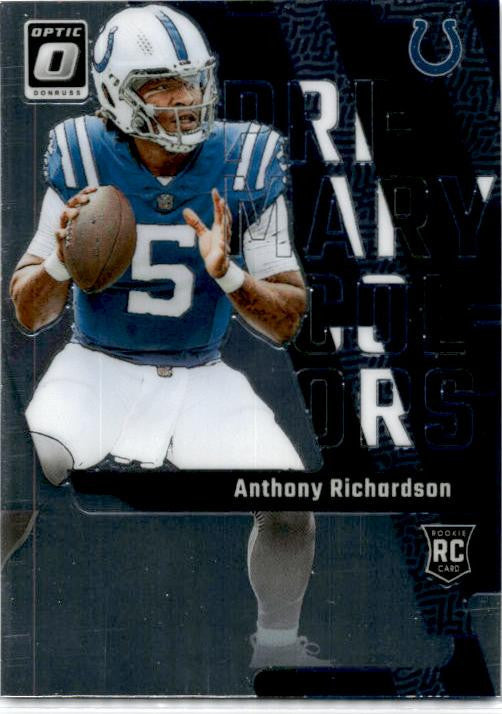 2023 Donruss Optic Primary Colors #1 Anthony Richardson Indianapolis Colts