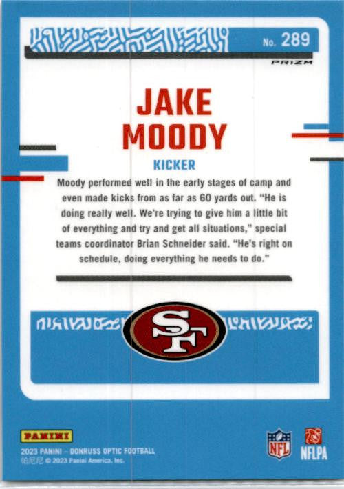2023 Donruss Optic #289 Jake Moody Holo