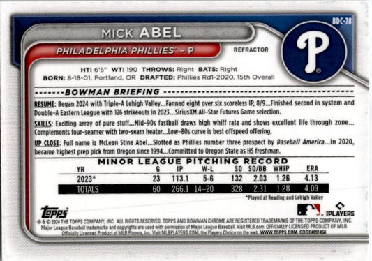 2024 Bowman Draft Refractor #BDC-78 Mick Abel Philadelphia Phillies